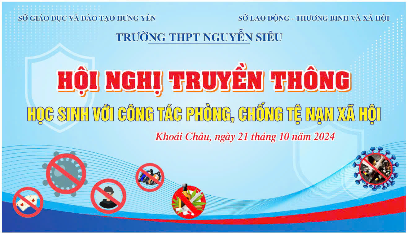 Hội nghị truyền thông học sinh với công tác phòng, chống tệ nạn xã hội năm 2024